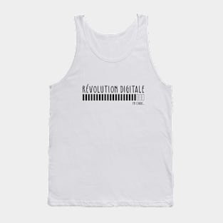 Révolution Digitale en cours... Tank Top